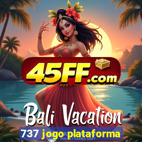 737 jogo plataforma